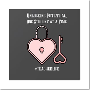 UNLOCKING POTENTIAL, ONE STUDENT AT A TIME Posters and Art